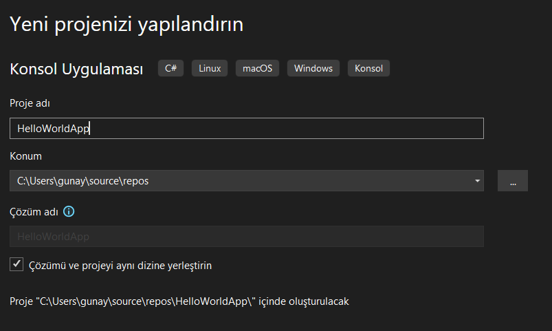 Hello World Uygulaması | C# ile Console Uygulamalarına Giriş Hello World Uygulaması proje isimlendirme
